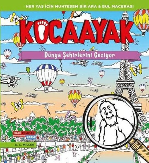 Kocaayak Dünya Şehirlerini Geziyor | Dahi Olacak Çocuk Yayınları