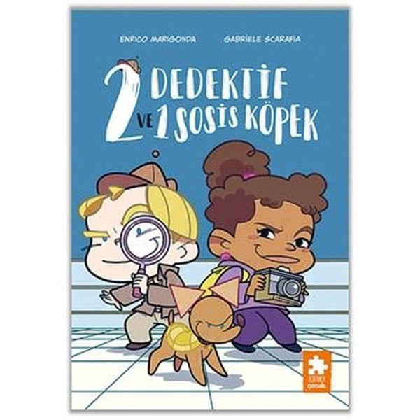 2 Dedektif ve 1 Sosis Köpek | Eksik Parça Yayınları (İnce Kapak)