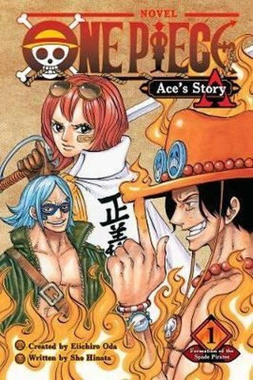 One Piece: Ace's Story 1: Formation of the Spade Pirates: Volume 1 (One Piece Novels) | Viz Media (İnce Kapak)