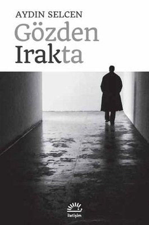 Gözden Irakta | İletişim Yayınları