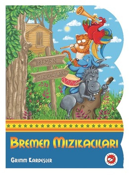 Bremen Mızıkacıları | Beyaz Balina Yayınları