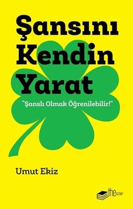 Şansını Kendin Yarat | The Kitap
