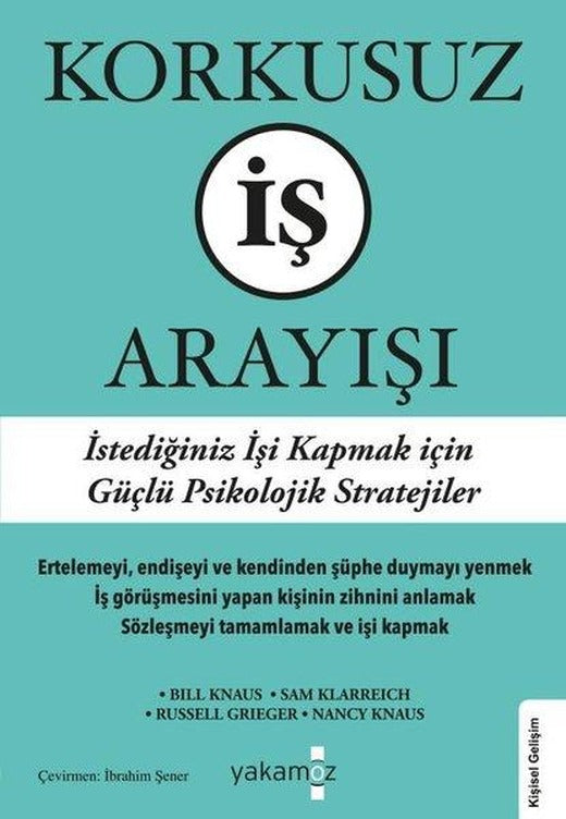 Korkusuz İş Arayışı | Yakamoz Yayınları (İnce Kapak)