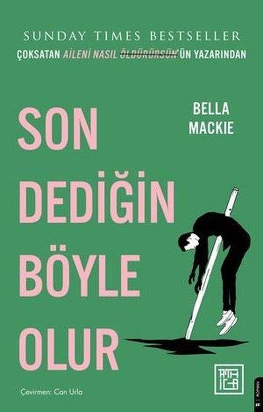 Son Dediğin Böyle Olur | Athica Yayınları (İnce Kapak)