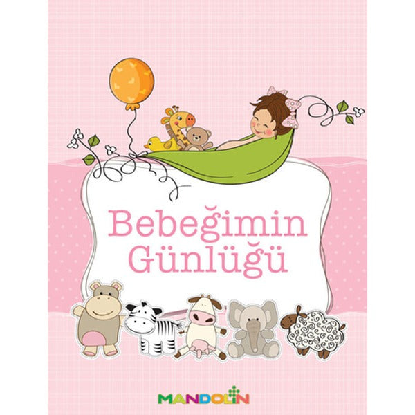 Bebeğimin Günlüğü (Kız) | Mandolin (İnce Kapak)