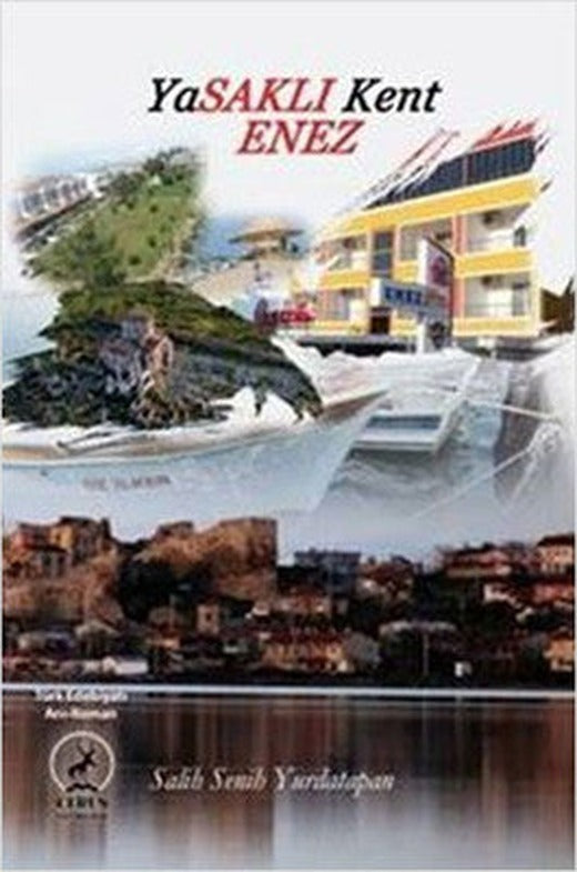 Yasaklı Kent Enez | Ceren Yayınevi