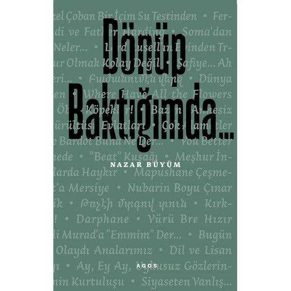 Dönüp Baktığımda...