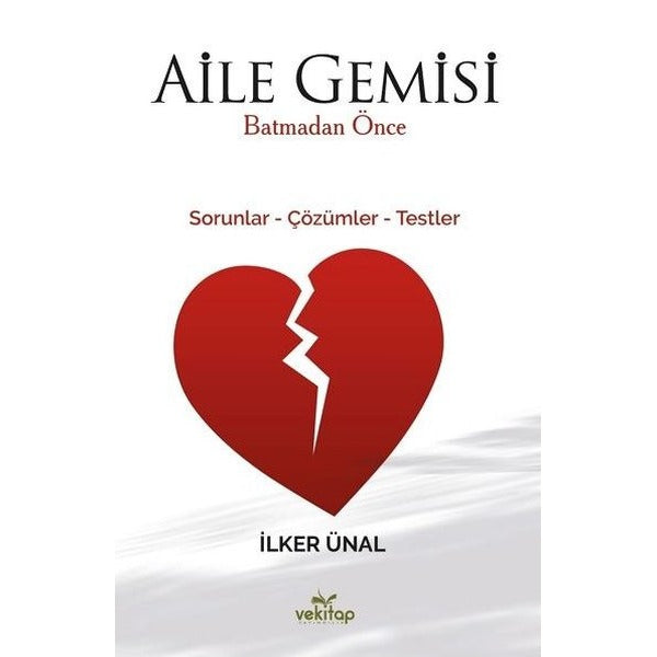 Aile Gemisi Batmadan Önce