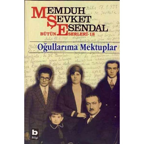 Oğullarıma Mektuplar | Bilgi Yayınevi
