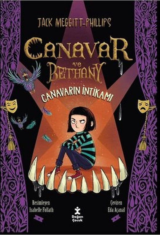 Canavar ve Bethany 2 - Canavarın İntikamı | Doğan Çocuk