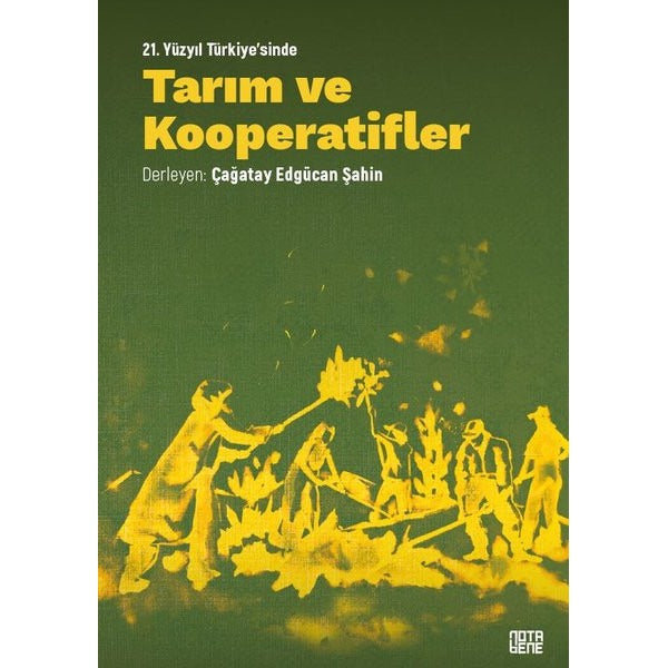 21. Yüzyıl Türkiye'sinde Tarım ve Kooperatifler
