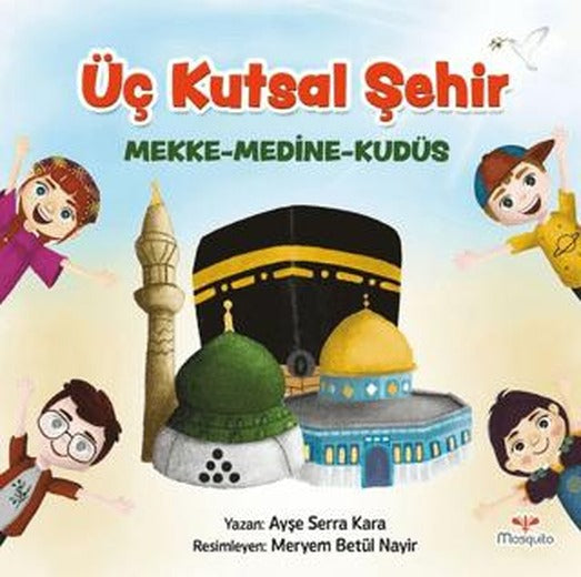 Üç Kutsal Şehir