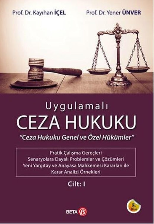 Uygulamalı Ceza Hukuku Cilt 1 | Beta Yayınları (İnce Kapak)