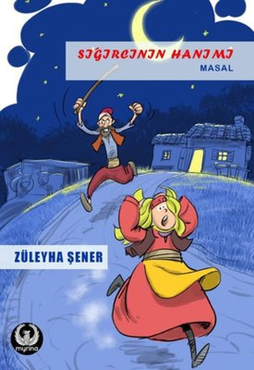 Sığırcının Hanımı | Myrina Yayınları
