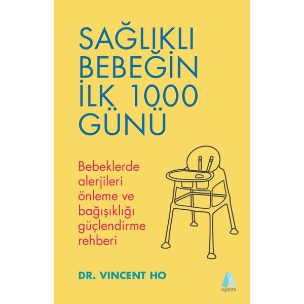 Sağlıklı Bebeğin İlk 1000 Günü | Aganta Kitap