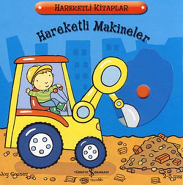 Hareketli Makineler | İş Bankası Kültür Yayınları