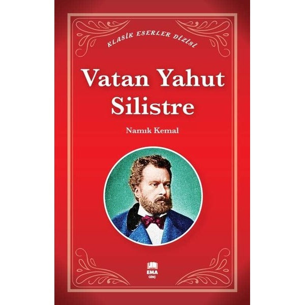 Vatan Yahut Silistre - Klasik Eserler Dizisi | Ema Genç