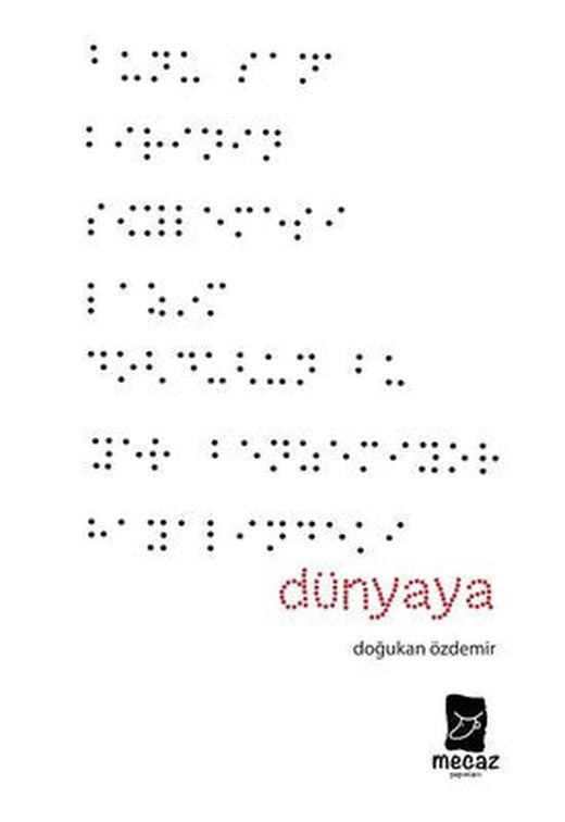 Dünyaya | Mecaz