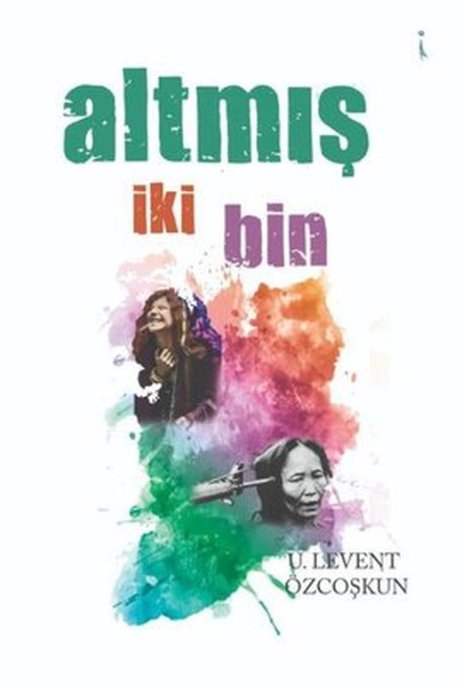 Altmış İki Bin | İkinci Adam Yayınları