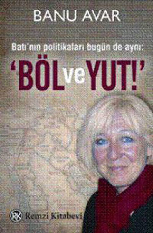 Böl ve Yut! | Remzi Kitabevi