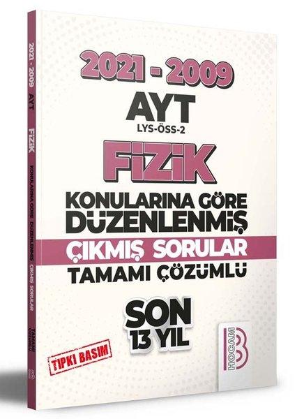 2009-2021 AYT Fizik Son 13 Yıl Tıpkı Basım Konularına Göre Düzenlenmiş Tamamı Çözümlü Çıkmış Sorular | Benim Hocam Yayınları (İnce Kapak)  - Resim 1