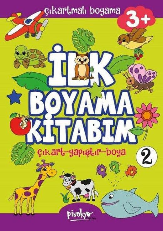 Çıkartmalı İlk Boyama Kitabım 2 - 3+ Yaş | Pinokyo (İnce Kapak)