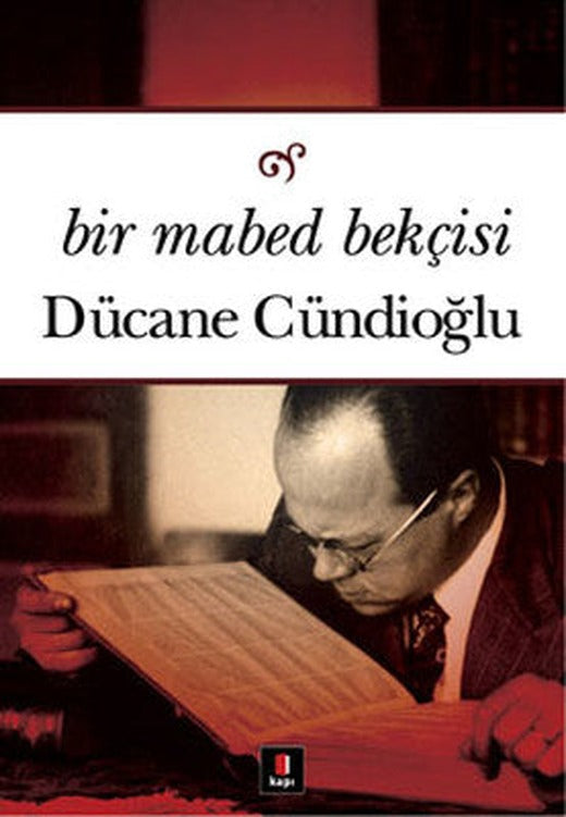 Bir Mabed Bekçisi | Kapı Yayınları