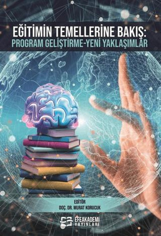 Eğitimin Temellerine Bakış