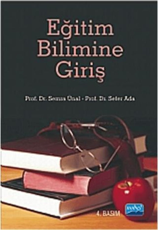 Eğitim Bilimine Giriş (Semra Ünal) | Nobel Akademik Yayıncılık (Ciltsiz)