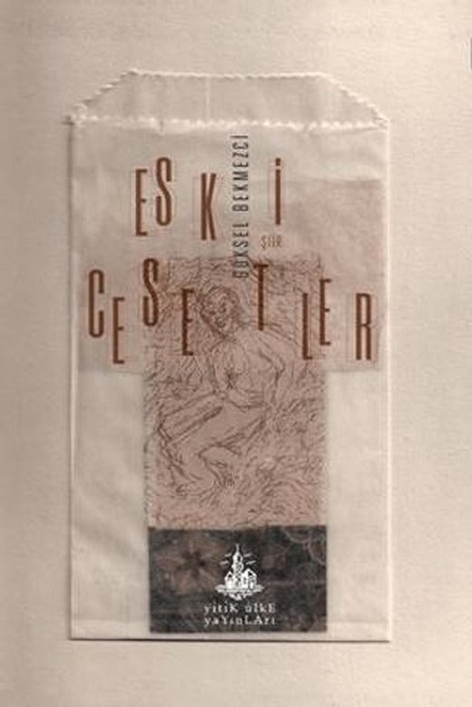 Eski Cesetler