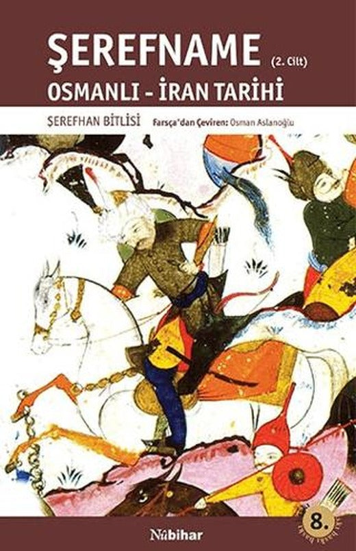 Şerefname (2. Cilt)