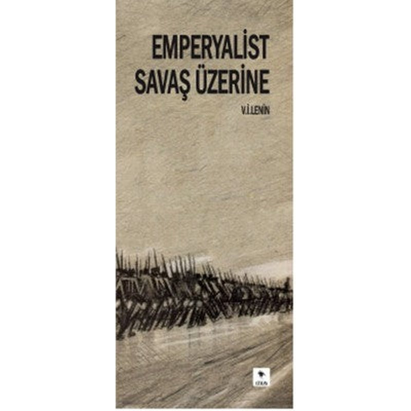 Emperyalist Savaş Üzerine | Ceylan Yayıncılık