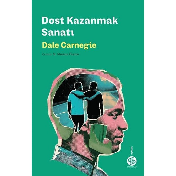 Dost Kazanmak Sanatı | Sahi Kitap (İnce Kapak)