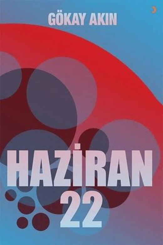 Haziran 22 | Cinius Yayınları (Ciltsiz)