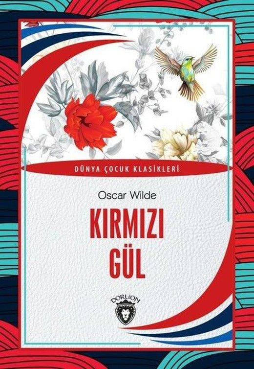 Kırmızı Gül | Dorlion Yayınevi (İnce Kapak)