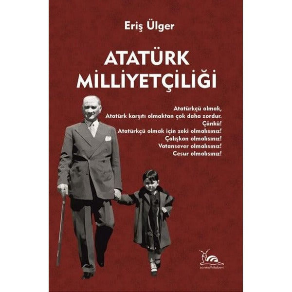 Atatürk Milliyetçiliği | Sarmal Kitabevi (Ciltsiz)
