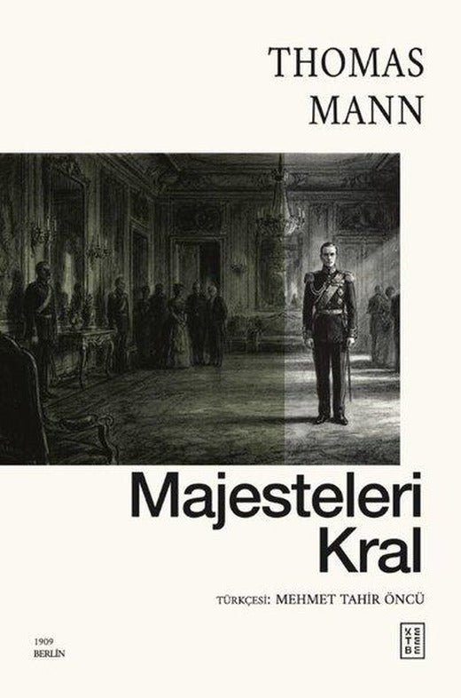 Majesteleri Kral | Ketebe (İnce Kapak)