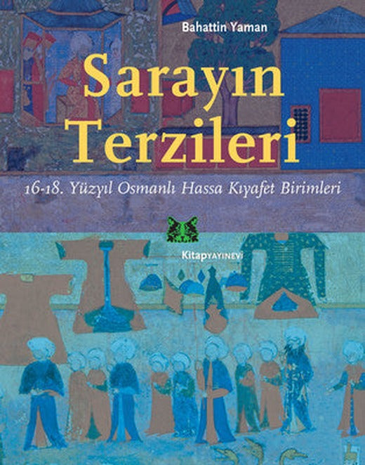 Sarayın Terzileri | Kitap Yayınevi