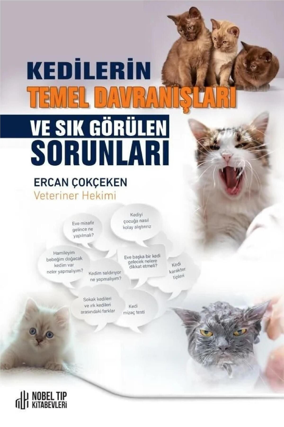 Kedilerin Temel Davranışları ve Sık Görülen Sorunları | Nobel Tıp Kitabevleri (İnce Kapak)