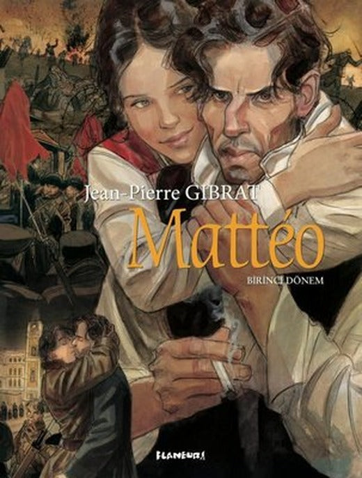 Matteo - Birinci Dönem | Flaneur (Ciltli)
