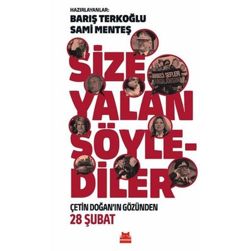 Size Yalan Söylediler - Çetin Doğan'ın Gözünden 28 Şubat | Kırmızı Kedi