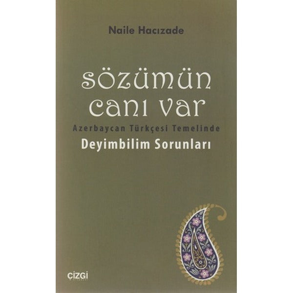 Sözümün Canı Var | Çizgi Kitapevi
