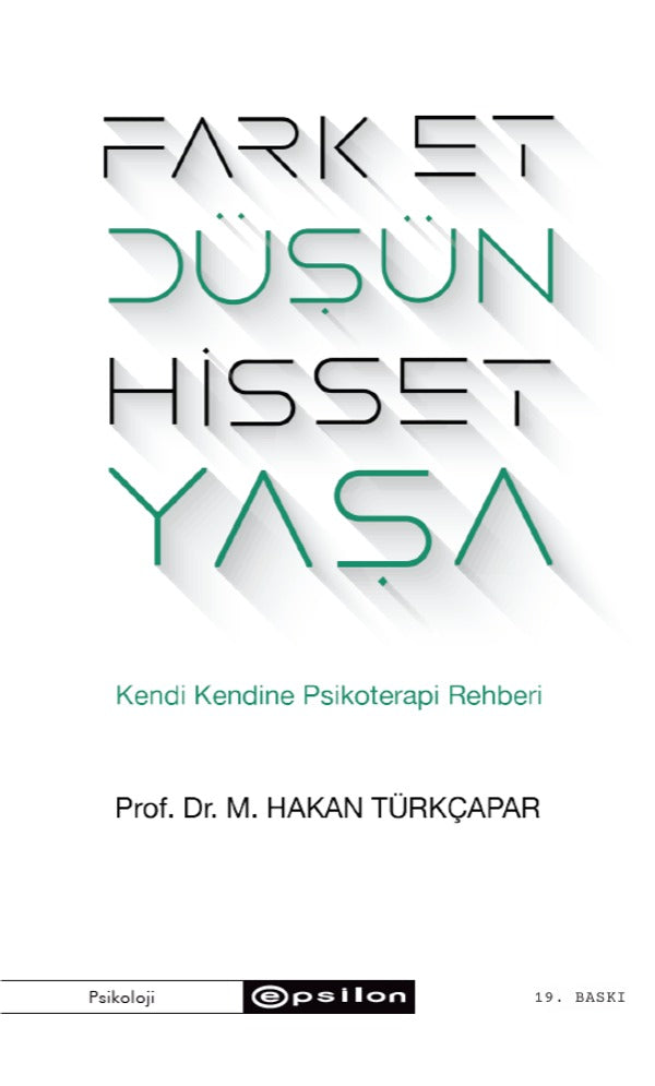 Fark Et Düşün Hisset Yaşa | Epsilon Yayınevi