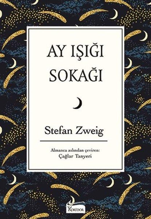 Ay Işığı Sokağı-Bez Ciltli | Koridor Yayıncılık (Ciltli)