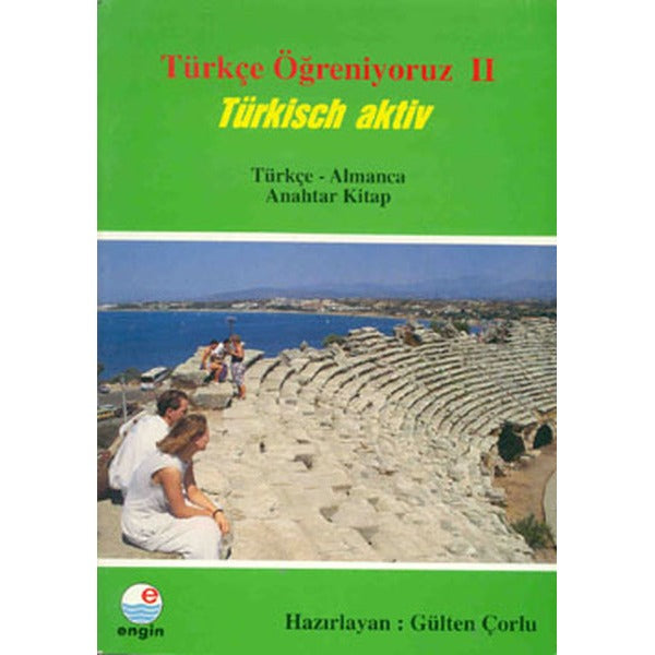 Türkçe Öğreniyoruz 2 - Türkçe/Almanca Anahtar Kitap | Engin (İnce Kapak)