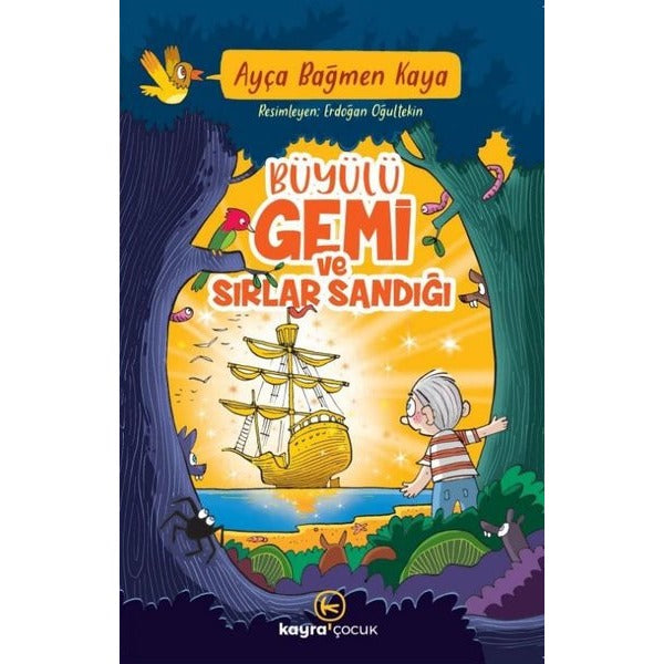 Büyülü Gemi ve Sırlar Sandığı