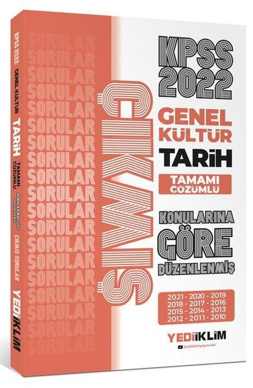 2022 KPSS Genel Kültür Tarih Konularına Göre Tamamı Çözümlü Çıkmış Sorular | Yediiklim Yayınları (İnce Kapak)