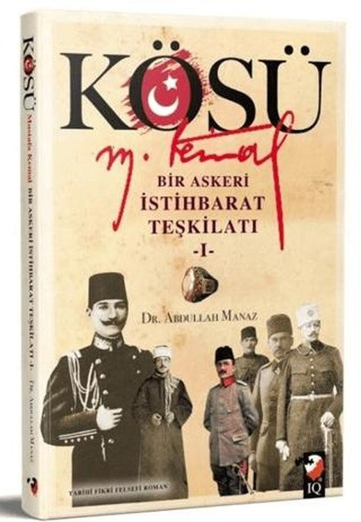 Kösü - Mustafa Kemal