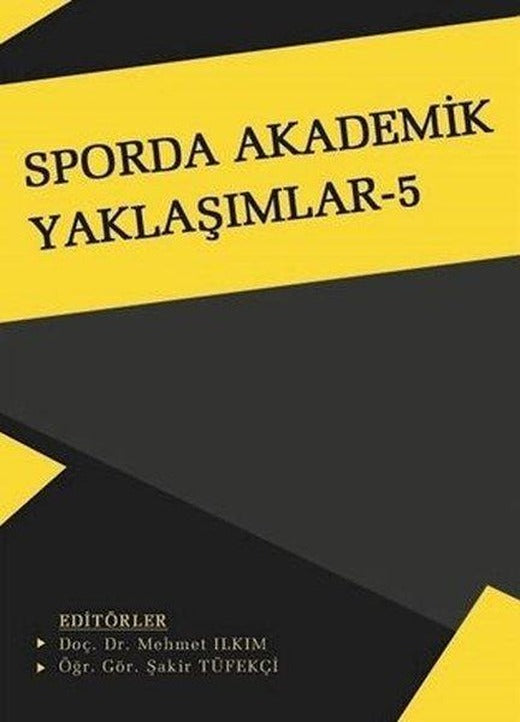 Sporda Akademik Yaklaşımlar - 5 | Gece Kitaplığı (İnce Kapak)