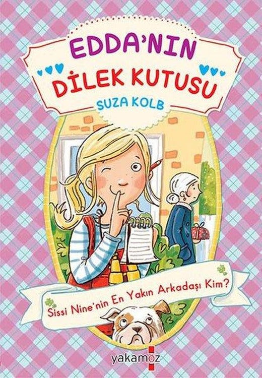 Edda'nın Dilek Kutusu - Sissi Nine'nin En Yakın Arkadaşı Kim? | Yakamoz Yayınları (İnce Kapak)